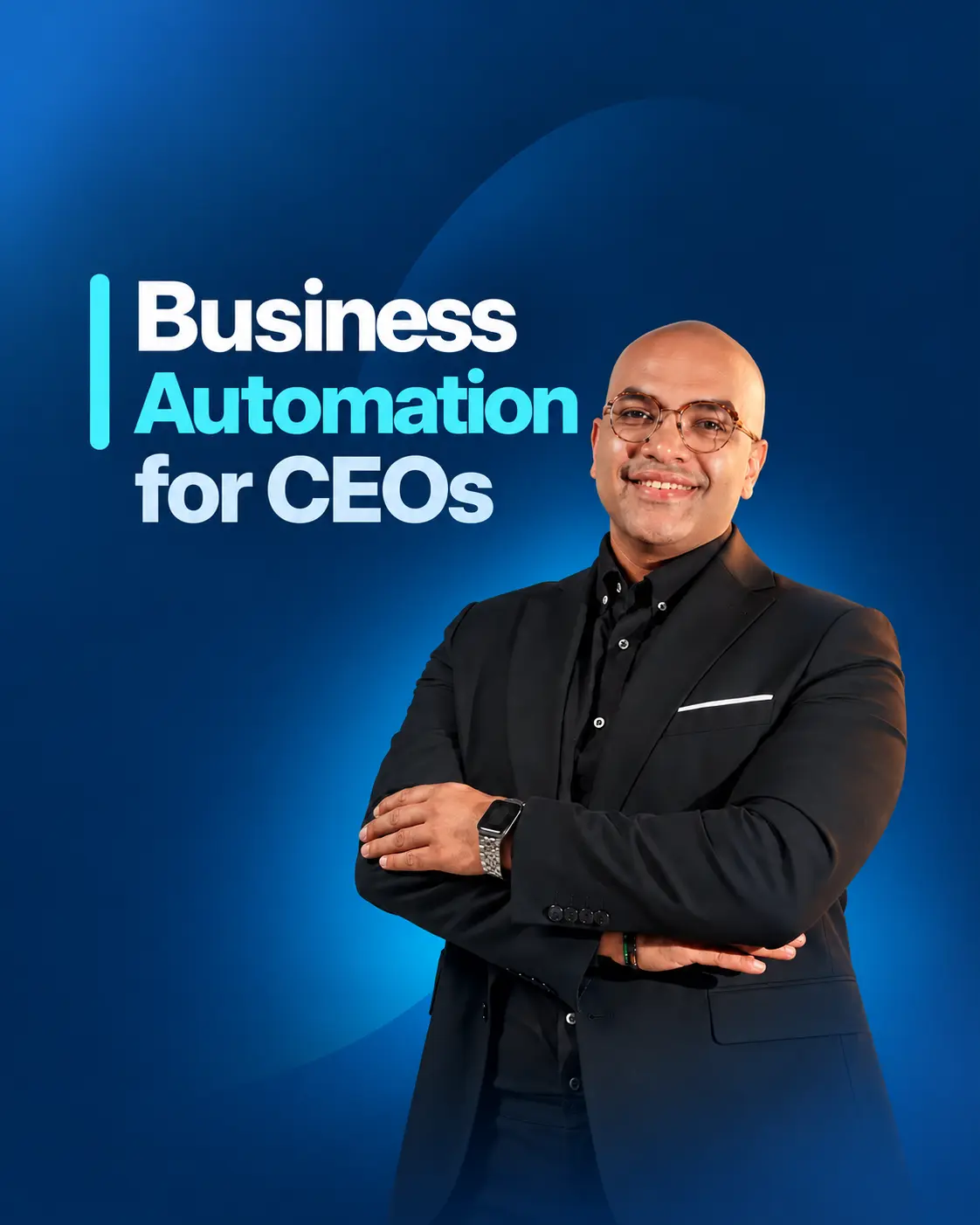 Business Automation for CEOs